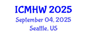 International Conference on Mental Health and Wellness (ICMHW) September 04, 2025 - Seattle, United States