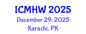 International Conference on Mental Health and Wellness (ICMHW) December 29, 2025 - Karachi, Pakistan