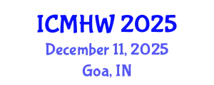 International Conference on Mental Health and Wellness (ICMHW) December 11, 2025 - Goa, India