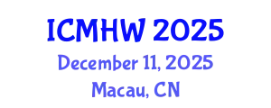 International Conference on Mental Health and Wellness (ICMHW) December 11, 2025 - Macau, China