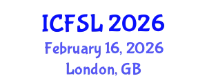 International Conference on Forensic Science and Law (ICFSL) February 16, 2026 - London, United Kingdom
