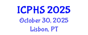 International Conference on Public Health Systems (ICPHS) October 30, 2025 - Lisbon, Portugal