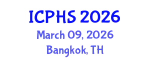 International Conference on Public Health Systems (ICPHS) March 09, 2026 - Bangkok, Thailand