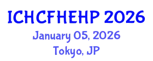 International Conference on Health Care Reform, Health Economics and Health Policy (ICHCFHEHP) January 05, 2026 - Tokyo, Japan