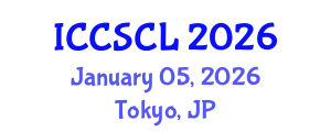 International Conference on Cognitive Science, Consciousness and Linguistics (ICCSCL) January 05, 2026 - Tokyo, Japan