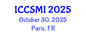 International Conference on Computer Science and Machine Intelligence (ICCSMI) October 30, 2025 - Paris, France