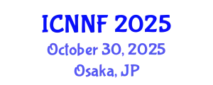 International Conference on Nutraceuticals, Nutrition and Foods (ICNNF) October 30, 2025 - Osaka, Japan