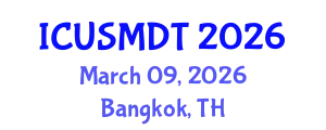 International Conference on Urban Sociology, Migration and Demographic Trends (ICUSMDT) March 09, 2026 - Bangkok, Thailand