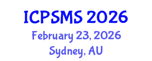 International Conference on Politics, Sociology and Media Studies (ICPSMS) February 23, 2026 - Sydney, Australia