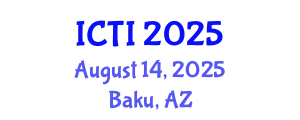 International Conference on Vaccinology (ICTI) August 14, 2025 - Baku, Azerbaijan