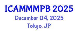 International Conference on Advanced Medical Microbiology, Microbial Physiology and Biochemistry (ICAMMMPB) December 04, 2025 - Tokyo, Japan