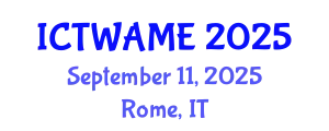 International Conference on Technologies in Water, Agriculture Microbiology and Ecotoxicology (ICTWAME) September 11, 2025 - Rome, Italy