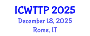 International Conference on Wastewater Treatment and Treatment Plants (ICWTTP) December 18, 2025 - Rome, Italy