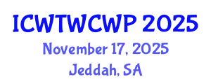 International Conference on Wastewater Treatment, Water Cycle and Water Pollution (ICWTWCWP) November 17, 2025 - Jeddah, Saudi Arabia