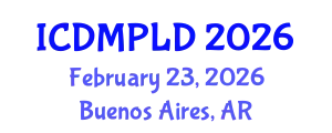 International Conference on Diagnostic Molecular Pathology and Laboratory Diagnosis (ICDMPLD) February 23, 2026 - Buenos Aires, Argentina