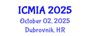 International Conference on Medical Imaging and Applications (ICMIA) October 02, 2025 - Dubrovnik, Croatia