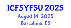 International Conference on Food Systems, Food Security and Utilization (ICFSYFSU) August 14, 2025 - Barcelona, Spain
