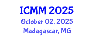 International Conference on Microeconomics and Macroeconomics (ICMM) October 02, 2025 - Madagascar, Madagascar