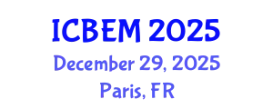 International Conference on Biomedical Engineering and Medicine (ICBEM) December 29, 2025 - Paris, France