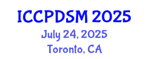 International Conference on Clinical Psychology and DSM (ICCPDSM) July 24, 2025 - Toronto, Canada