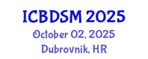 International Conference on Big Data and Smart Cities (ICBDSM) October 02, 2025 - Dubrovnik, Croatia