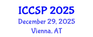 International Conference on Cognitive and Social Psychology (ICCSP) December 29, 2025 - Vienna, Austria