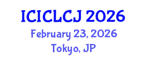 International Conference on International Criminal Law and Criminal Justice (ICICLCJ) February 23, 2026 - Tokyo, Japan