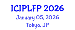 International Conference on Intellectual Property Law and Fundamental Principles (ICIPLFP) January 05, 2026 - Tokyo, Japan