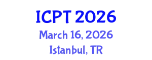 International Conference on Physics and Theory (ICPT) March 16, 2026 - Istanbul, Turkey
