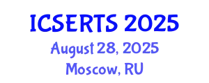 International Conference on Science Education, Research and Training in Schools (ICSERTS) August 28, 2025 - Moscow, Russia
