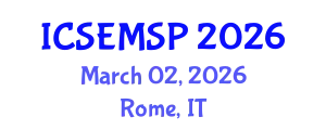 International Conference on Special Education, Models, Standards and Practices (ICSEMSP) March 02, 2026 - Rome, Italy