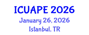 International Conference on Urban Air Pollution and Environment (ICUAPE) January 26, 2026 - Istanbul, Turkey