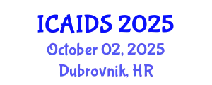 International Conference on HIV, AIDS and Sexually Transmitted Infections (ICAIDS) October 02, 2025 - Dubrovnik, Croatia