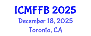 International Conference on Mycology, Fungi and Fungal Biology (ICMFFB) December 18, 2025 - Toronto, Canada