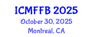 International Conference on Mycology, Fungi and Fungal Biology (ICMFFB) October 30, 2025 - Montreal, Canada