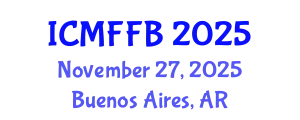 International Conference on Mycology, Fungi and Fungal Biology (ICMFFB) November 27, 2025 - Buenos Aires, Argentina