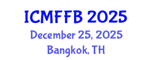 International Conference on Mycology, Fungi and Fungal Biology (ICMFFB) December 25, 2025 - Bangkok, Thailand