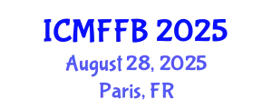 International Conference on Mycology, Fungi and Fungal Biology (ICMFFB) August 28, 2025 - Paris, France