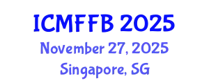 International Conference on Mycology, Fungi and Fungal Biology (ICMFFB) November 27, 2025 - Singapore, Singapore
