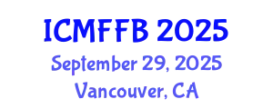International Conference on Mycology, Fungi and Fungal Biology (ICMFFB) September 29, 2025 - Vancouver, Canada