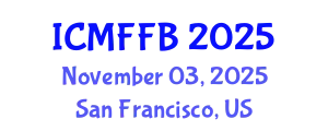 International Conference on Mycology, Fungi and Fungal Biology (ICMFFB) November 03, 2025 - San Francisco, United States