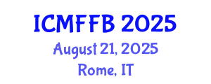 International Conference on Mycology, Fungi and Fungal Biology (ICMFFB) August 21, 2025 - Rome, Italy