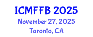 International Conference on Mycology, Fungi and Fungal Biology (ICMFFB) November 27, 2025 - Toronto, Canada
