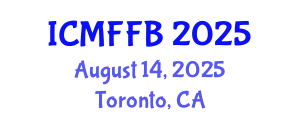 International Conference on Mycology, Fungi and Fungal Biology (ICMFFB) August 14, 2025 - Toronto, Canada