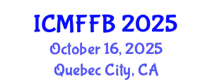 International Conference on Mycology, Fungi and Fungal Biology (ICMFFB) October 16, 2025 - Quebec City, Canada