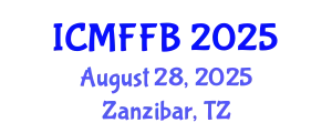 International Conference on Mycology, Fungi and Fungal Biology (ICMFFB) August 28, 2025 - Zanzibar, Tanzania