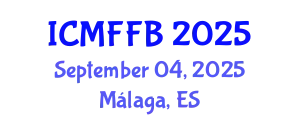 International Conference on Mycology, Fungi and Fungal Biology (ICMFFB) September 04, 2025 - Málaga, Spain