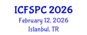 International Conference on Forensic Science, Pathology and Criminology (ICFSPC) February 12, 2026 - Istanbul, Turkey