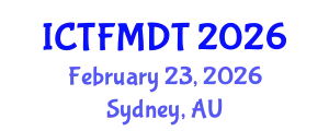 International Conference on Textiles and Fashion: Materials, Design and Technology (ICTFMDT) February 23, 2026 - Sydney, Australia