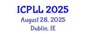 International Conference on Psycholinguistics and Language Learning (ICPLL) August 28, 2025 - Dublin, Ireland
